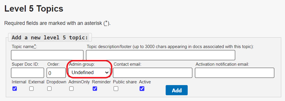 The admin group dropdown is the fifth field in the topic settings, which are access under the topics tab by clicking on the appropriate topic level in the secondary navigation.